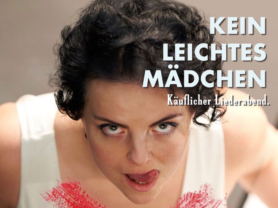 Theatre days Weißenbach “No easy girl - an evening of songs for sale” - Impression #1 | © keinleichtesmaedchen.com